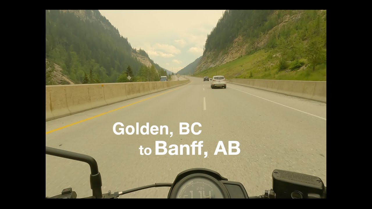 Ride Across Canada In Real Time |  West to East  |  Day 3b  |  Golden, BC to Banff, AB