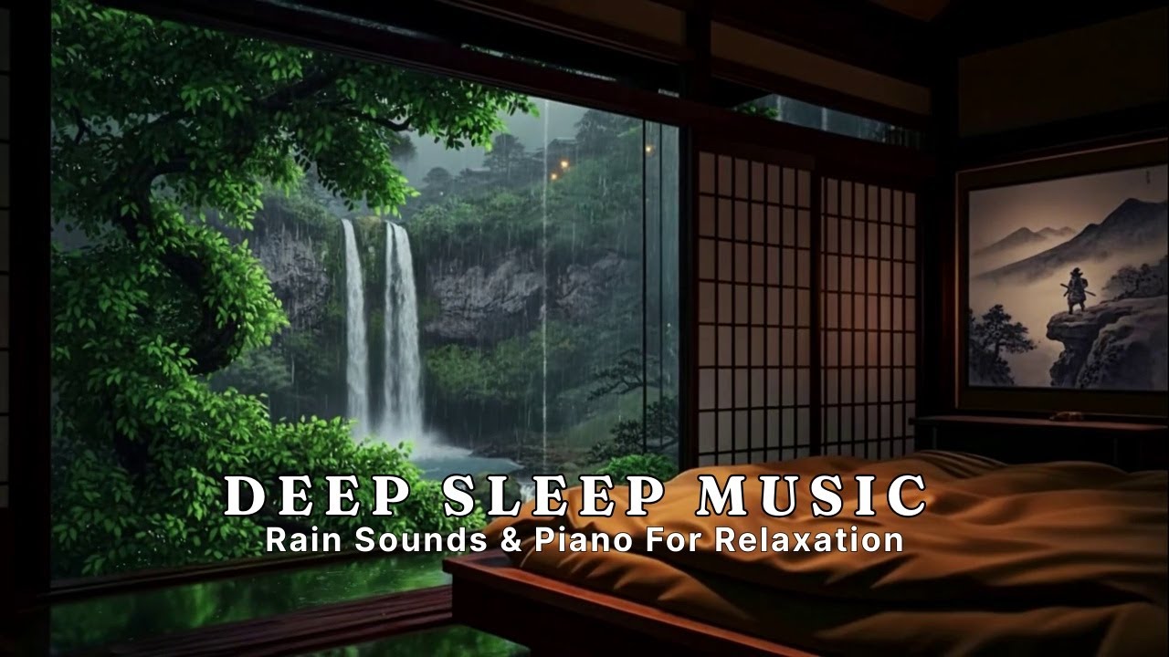 10 Hours Rain Sounds & Relaxing Piano Music in the Cozy Bedroom | Reduce Stress, Deep Sleep, Healing
