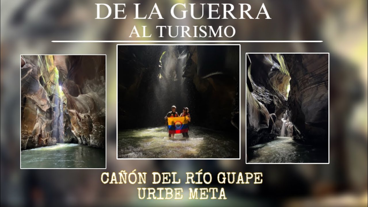 CAÑÓN DEL RÍO GUAPE - Cómo llegar desde BOGOTÁ- El Viajero ADN