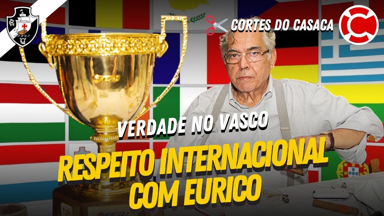 COMO A IMPRENSA INTERNACIONAL VIA O VASCO DE EURICO MIRANDA