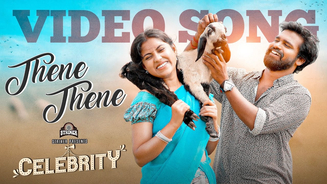 Thene Thene - Video Song | Ft. Bala Kumar & Teena Sravya | Vasanth ​⁠Isaipettai  | Striker