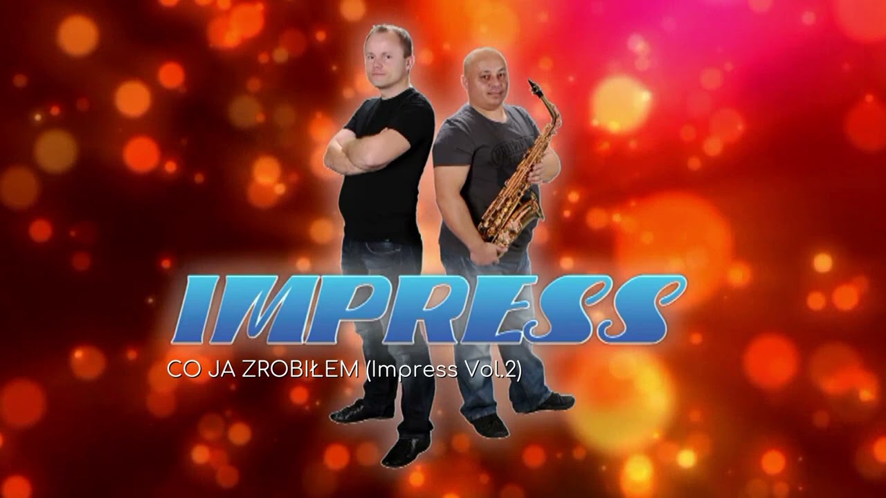Impress - Co ja zrobiłem (Impress Vol.2)