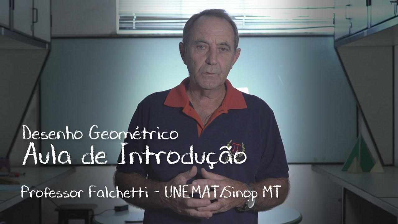 Desenho Geométrico - Aula  de Introdução