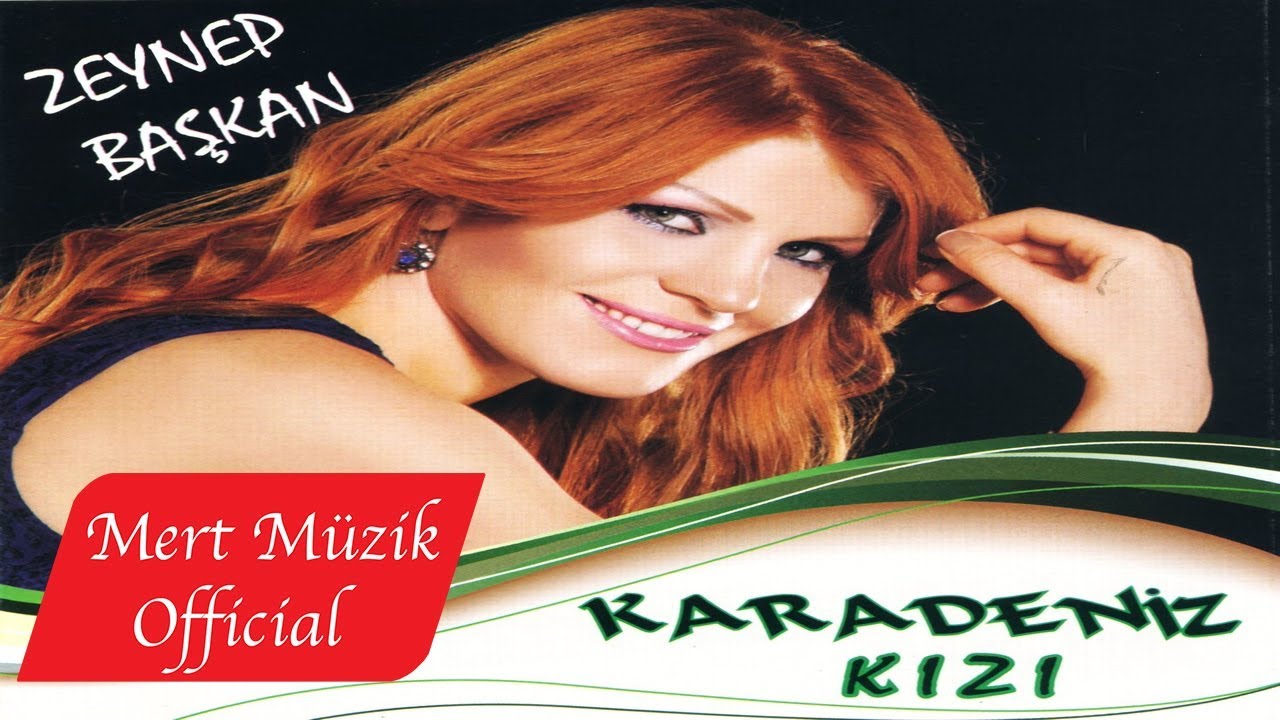 Zeynep Başkan - Karadeniz Kızı