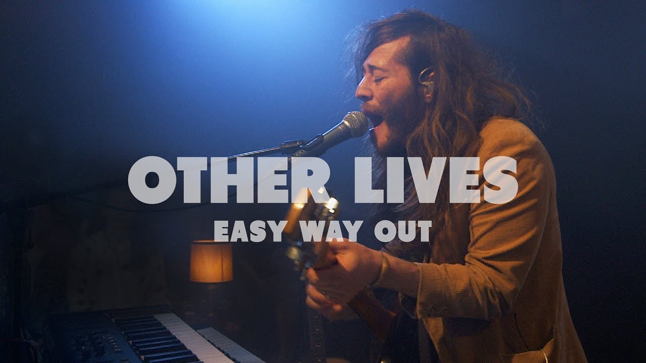 Other Lives - Easy Way Out | Live at Music Apartment