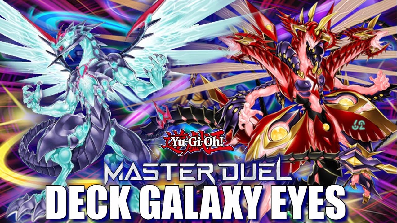 GALAXY EYES DECK PROFILE 2024 [MASTER DUEL] #galaxyeyes #galaxyeyesphotondragon