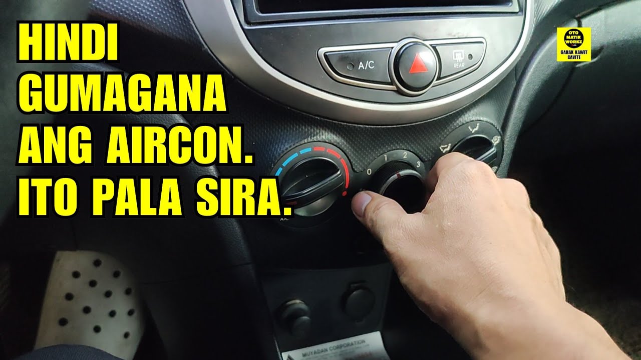 HYUNDAI ACCENT MT// ISSUE HINDI GUMAGANA ANG AIRCON.