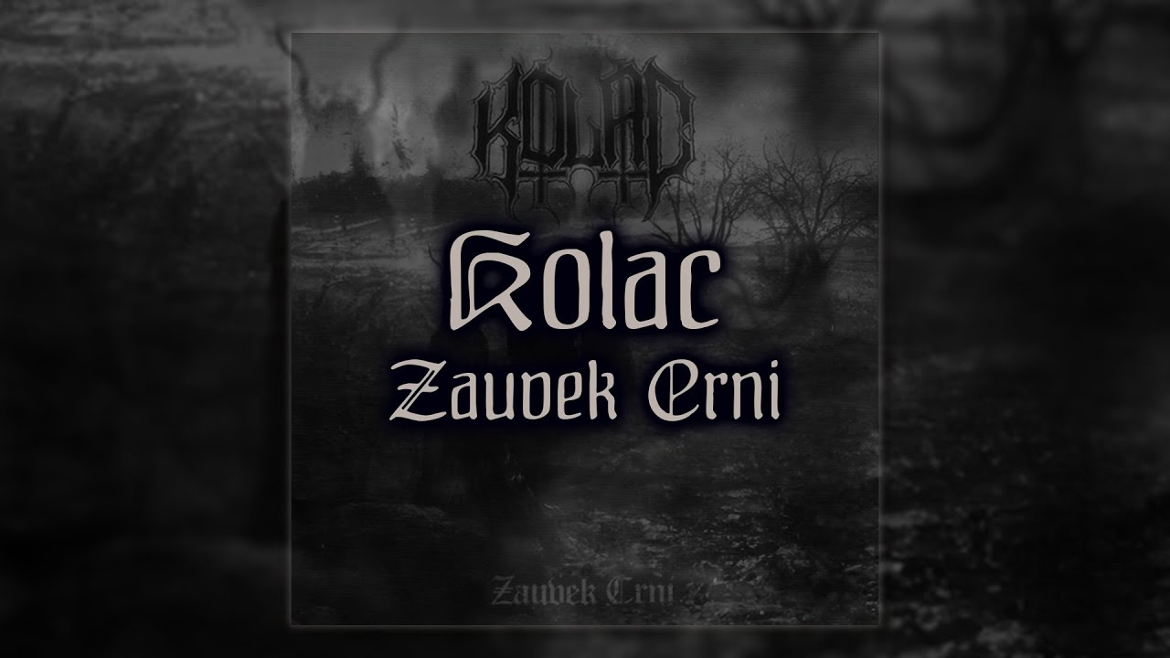 KOLAC \\ Zauvek Crni [Full Album, 2014] | Serbian Black Metal