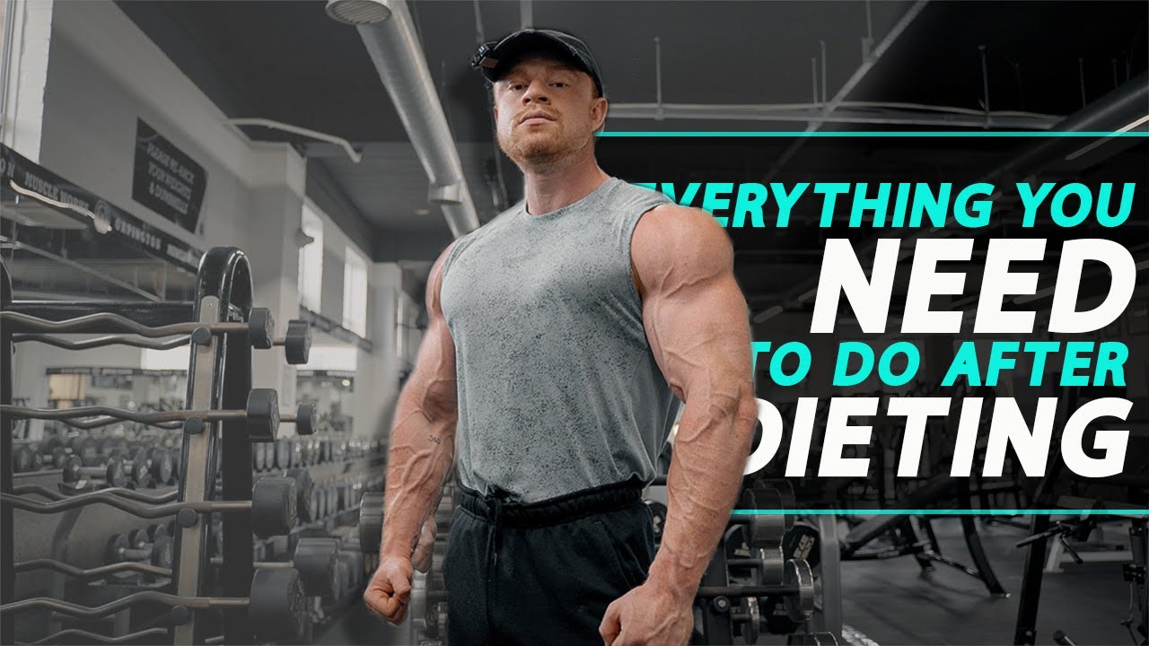 What To Do STRAIGHT After Your CUT | Training, Nutrition, WEIGHT GAIN!