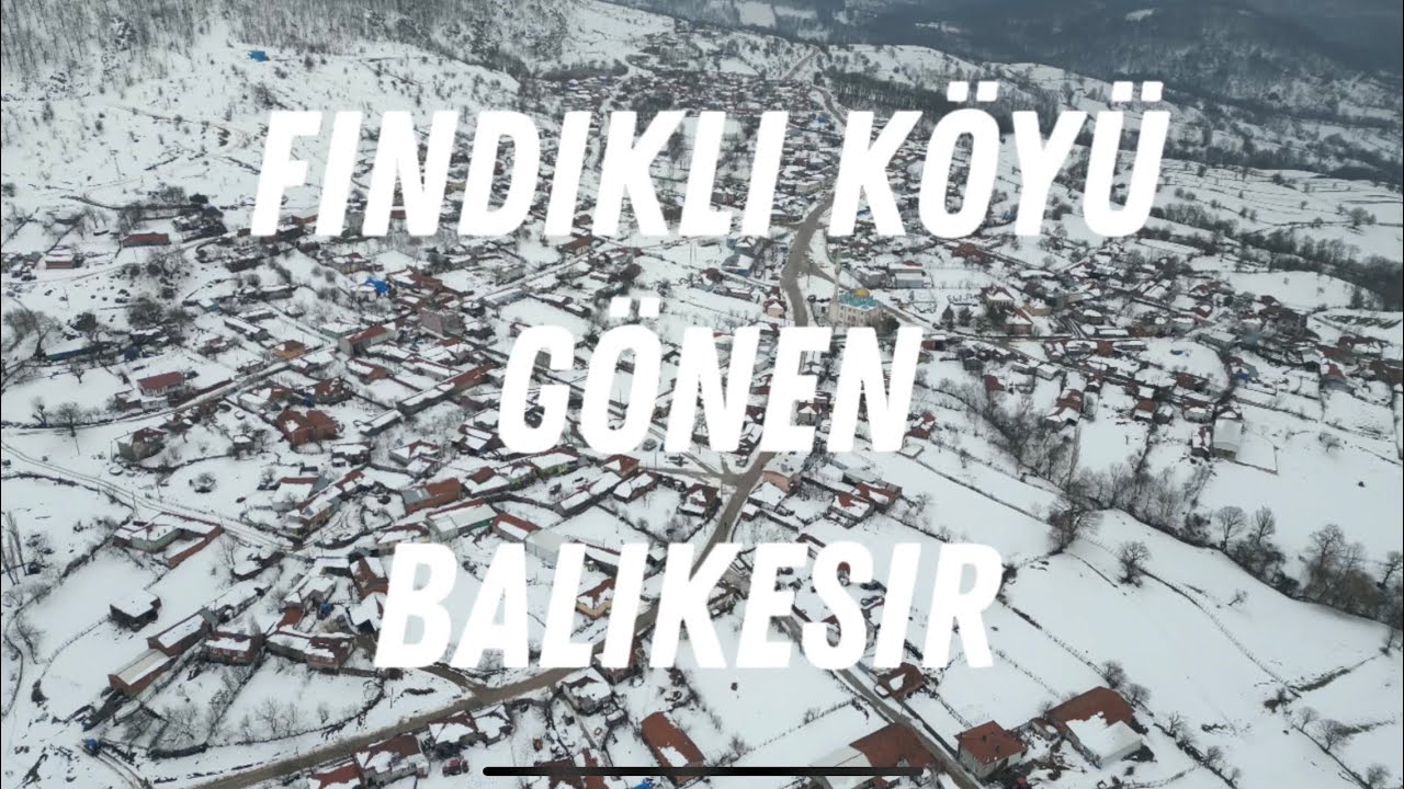 Gönen Fındıklı Köyü Balıkesir #gönen #fındıklı #balıkesir #bandırma #manyas #erdek #ayvalik #balya