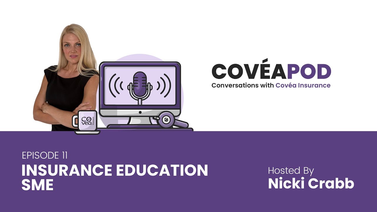 Episode 11 - Insurance Education SME