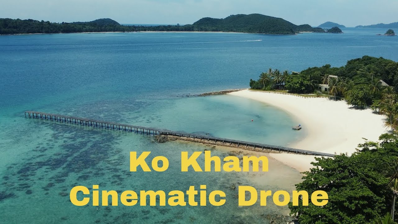 Ko Kham - Cinematic Drone