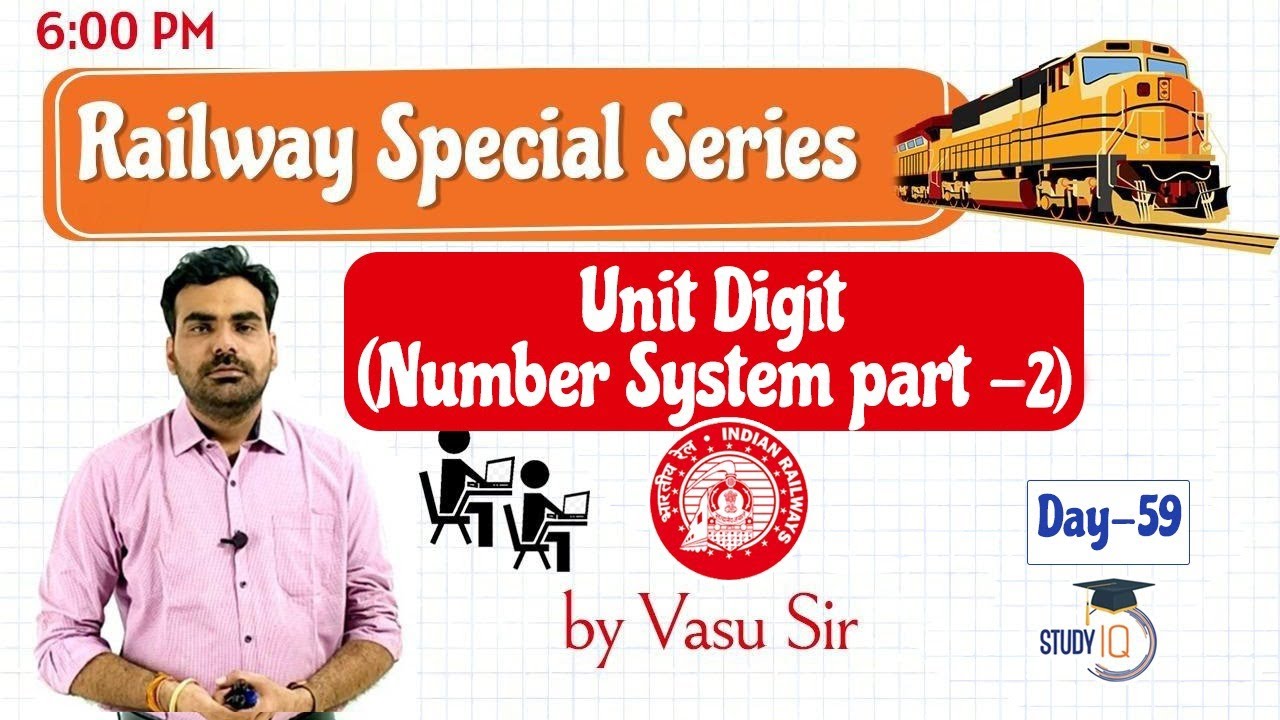 RRB NTPC Railways Exam/Group D/ALP 2020 - Number System part - 2 Class by Vasu Sir Day 59 #RRB #NTPC