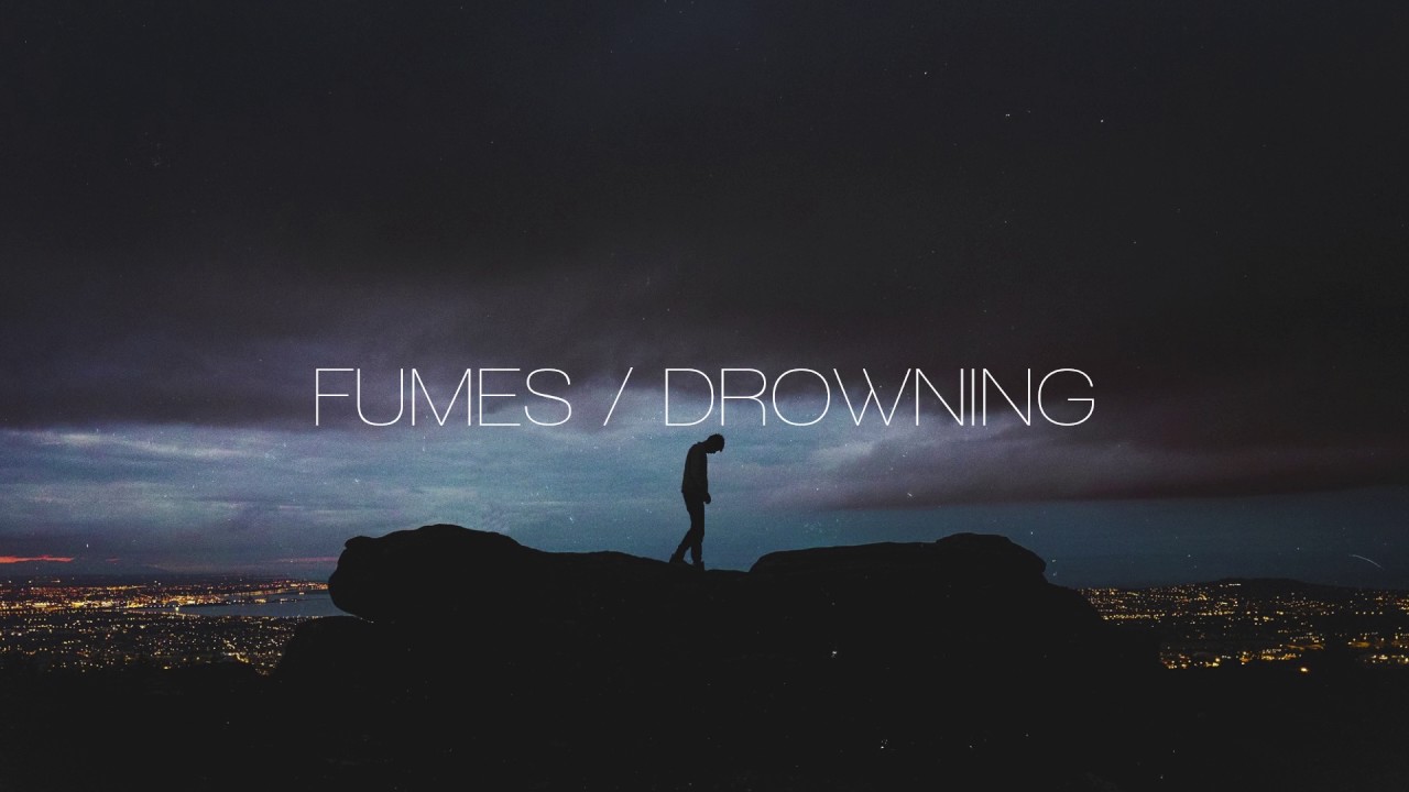 The Eden Project - Fumes / Drowning (First Draft)
