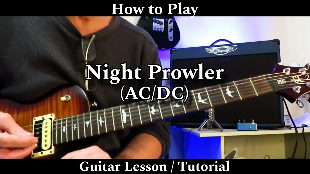 How to Play NIGHT PROWLER - ACDC. Guitar Lesson / Tutorial.