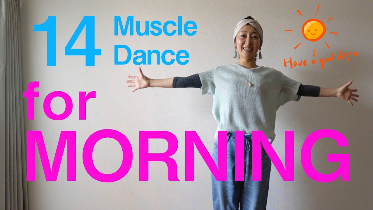 14 muscle dance for morning! [Touch For Health]