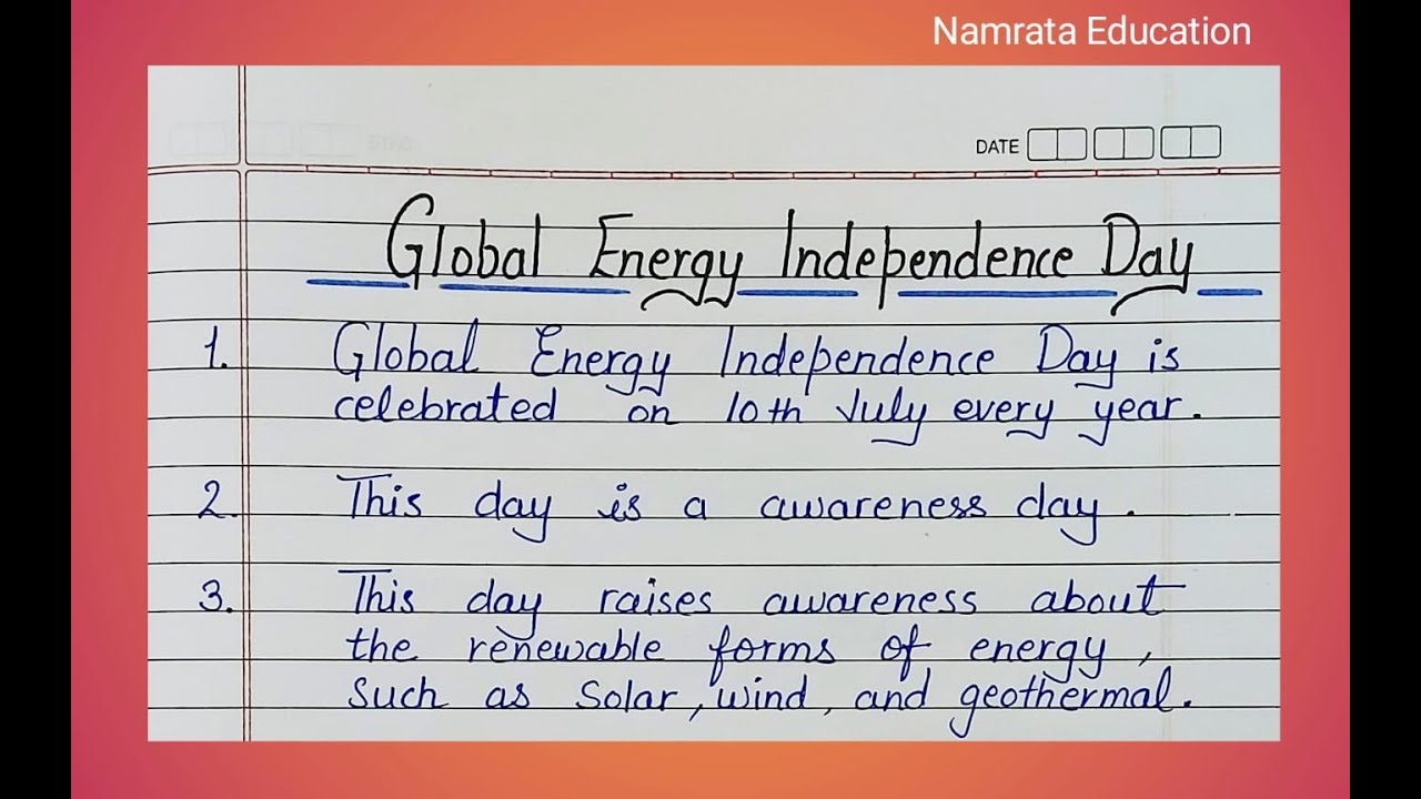 10 lines on Global Energy Independence Day / Essay on Global Energy Independence Day in English