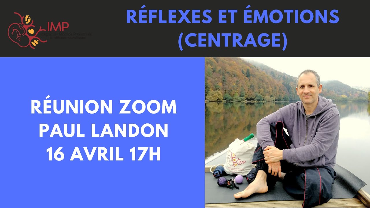Réflexes et émotions (centrage)