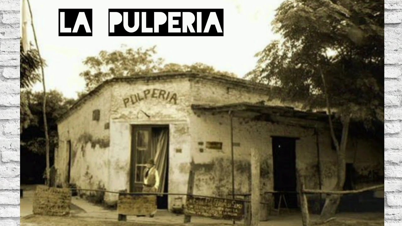 La pulpería de campo