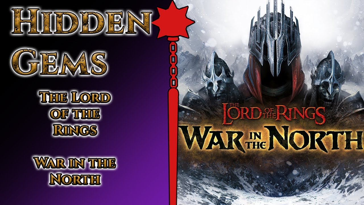 Hidden Gems: The Lord of the Rings: War in the North