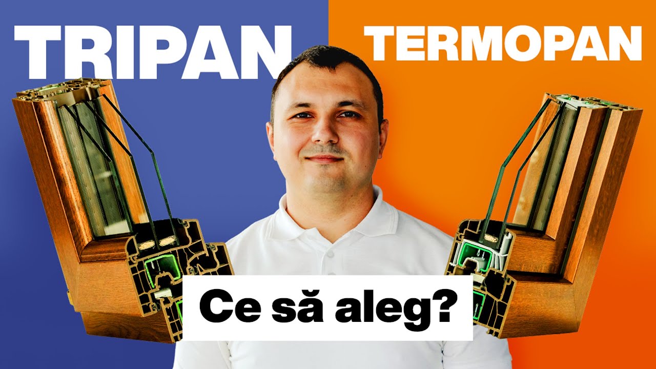 Tripan vs Termopan: Ce alegi dacă vrei confort și facturi mai mici?