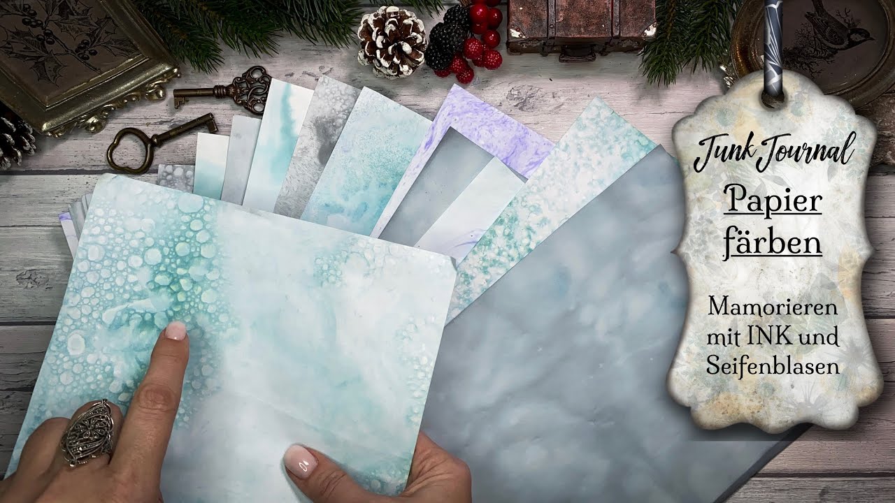 Junk Journal / Papier färben mit INK färben / Mamorieren und Seifenblasen