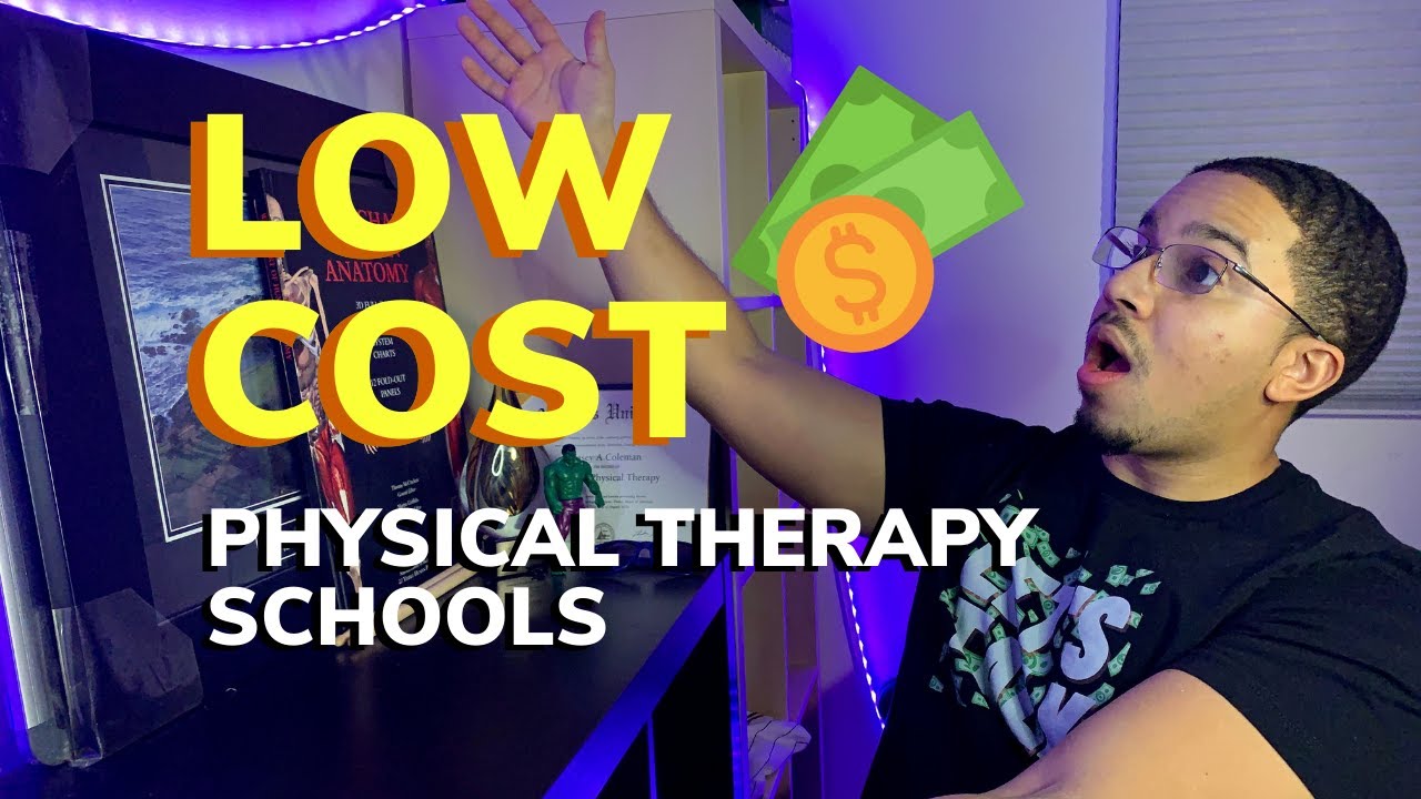 Low Cost Physical Therapy Schools
