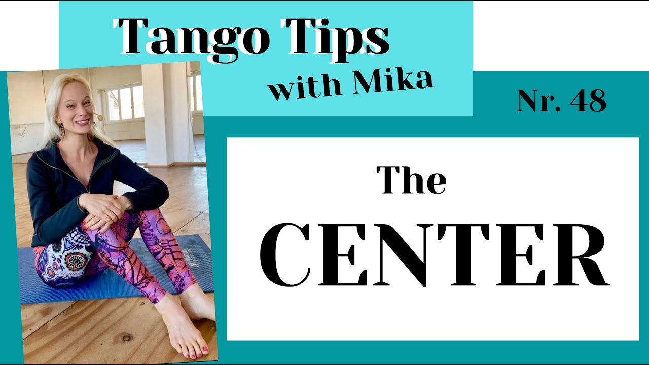 TangoTips with Mika N°48: 