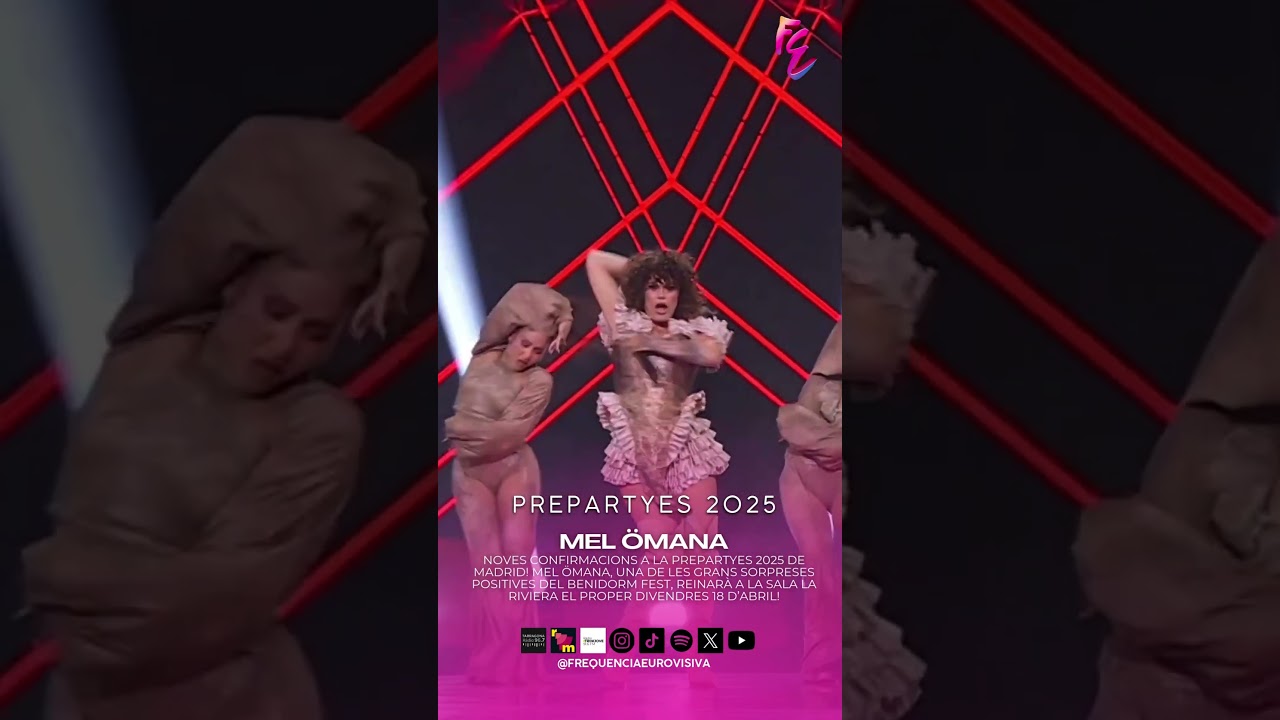 Mel &Ouml;mana, new confirmed act at PrepartyES 2025 in Madrid! #eurovision2025 #preparty #prepartyes
