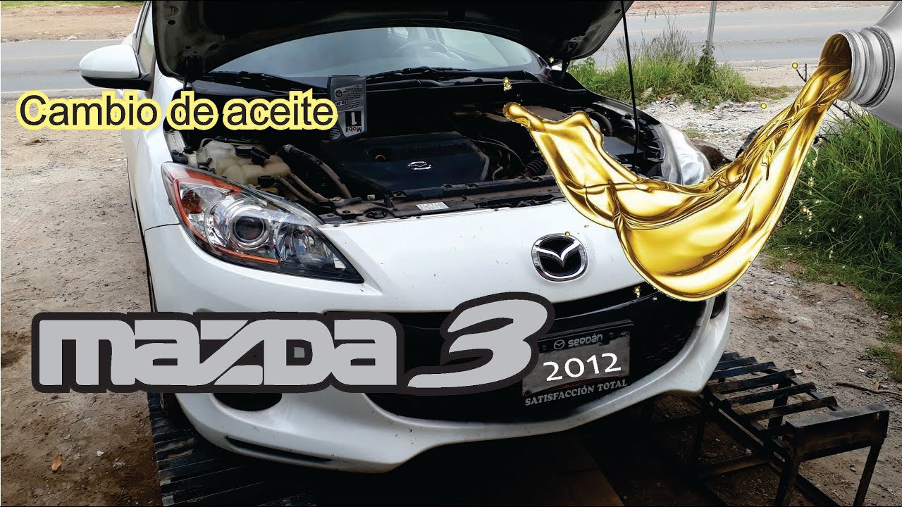 Cambio de aceite mazda 3  2010 - 2012