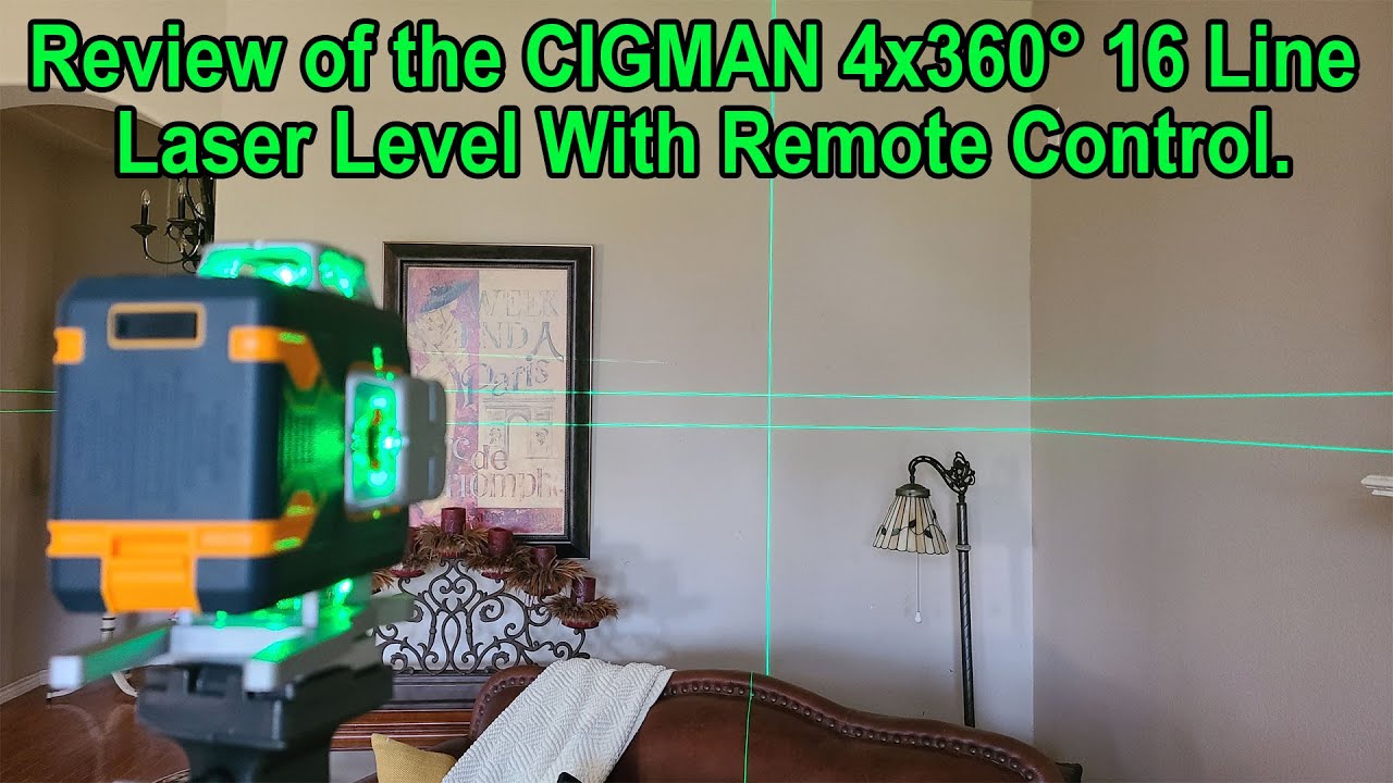Why Every Homeowner Needs The CIGMAN Laser Level with Remote and App control.?