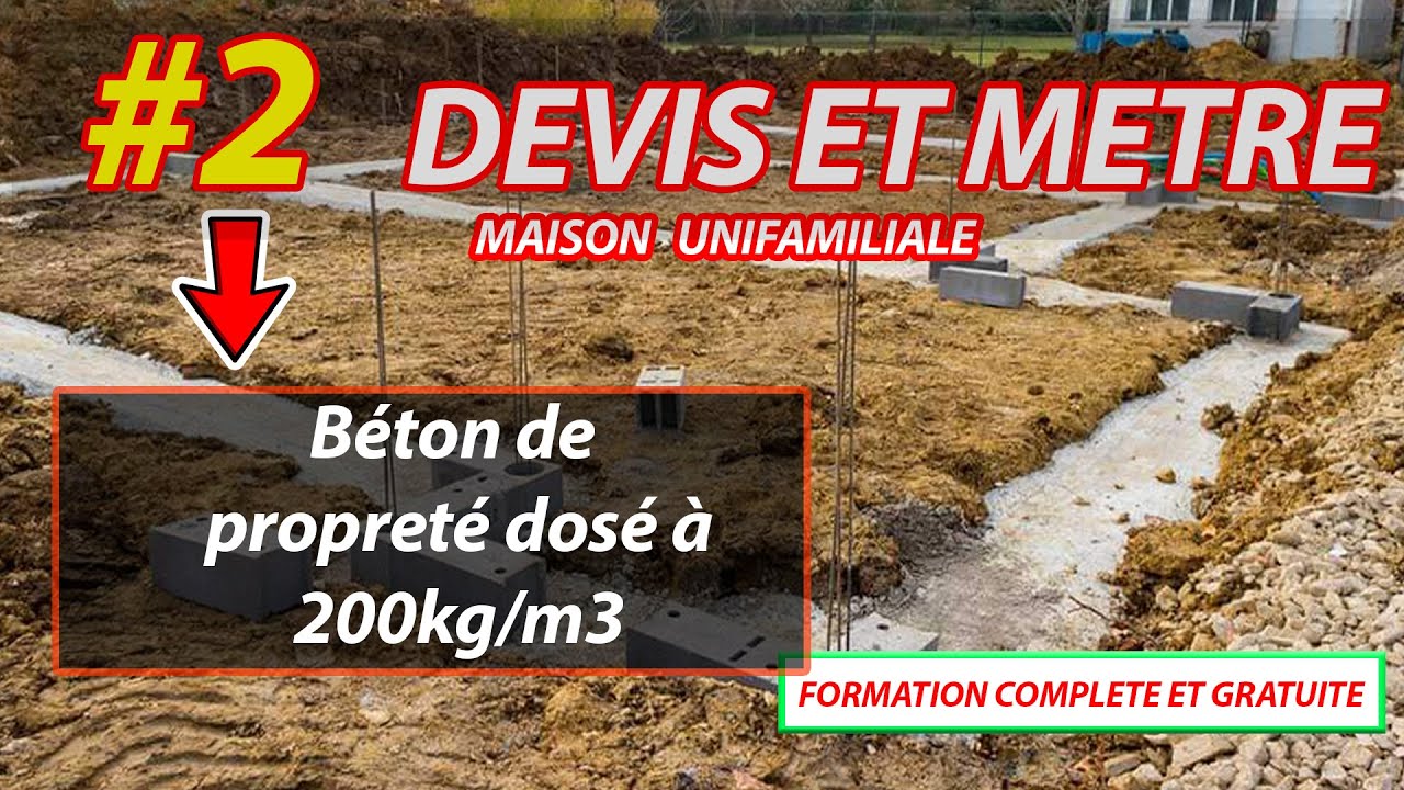 #2 DEVIS ET METRE- Comment calculer la quantité de ciment, sable et agrégats pour béton de propreté