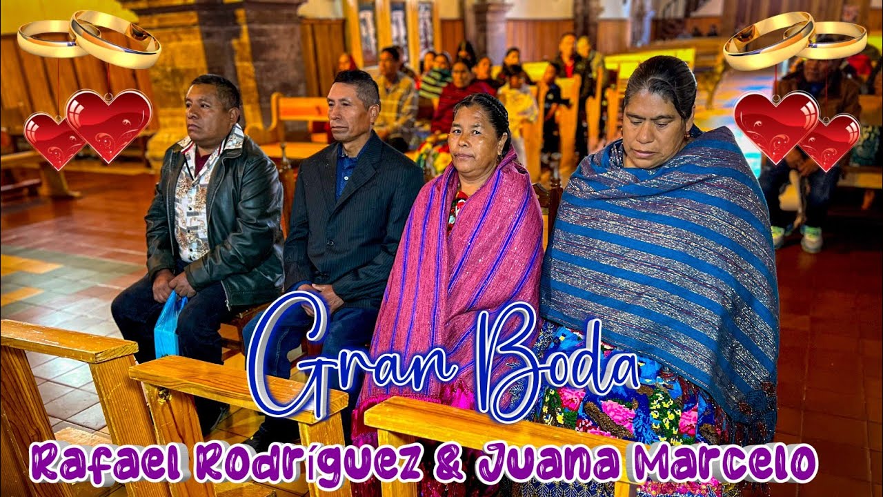 Gran Boda de Rafael Rodríguez y Juana Marcelo
