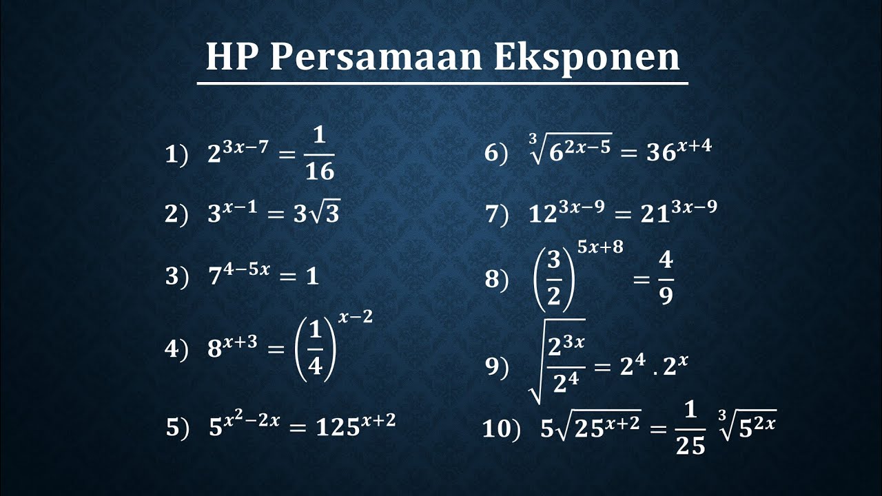 Himpunan penyelesaian Persamaan eksponen