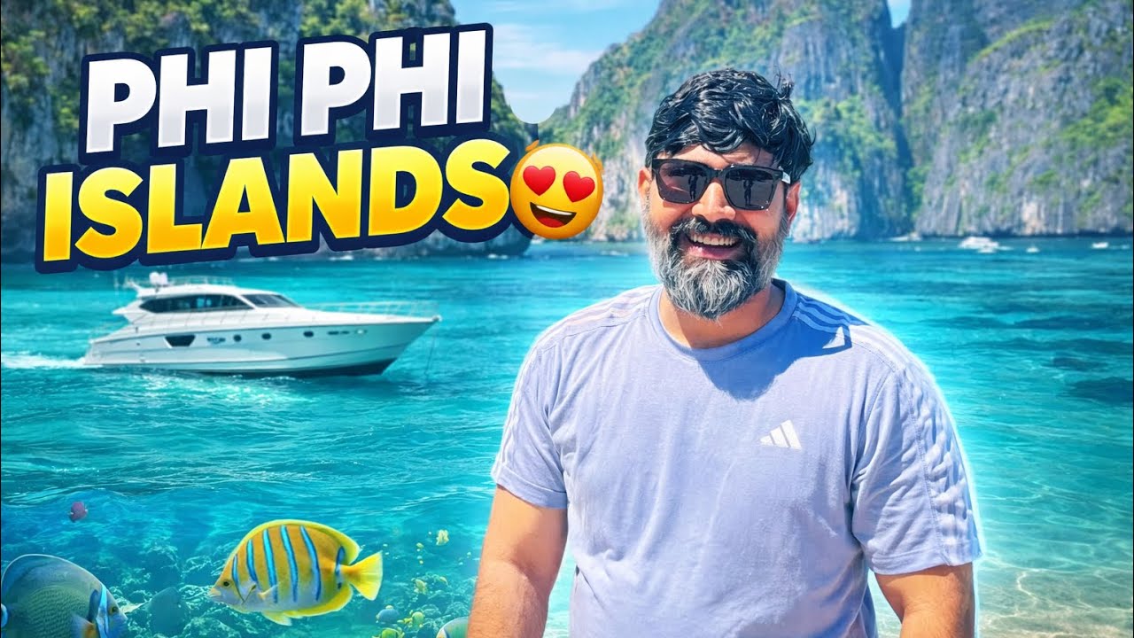 Phi Phi Islands | Phuket Trip - Thailand | Part 2