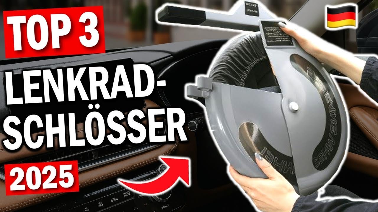 AUTO LENKRADSCHLÖSSER kaufen: Top 3 Auto Lenkradschlösser 2026 im Vergleich!