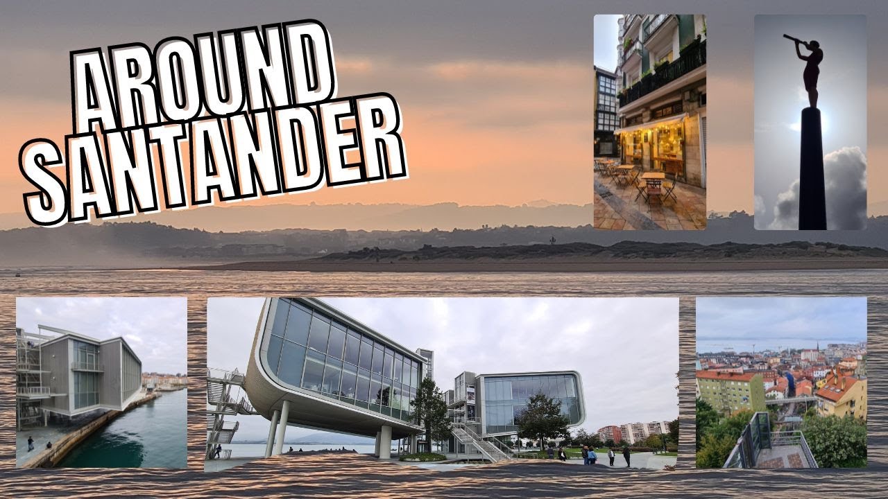 Amble round SUPER SANTANDER, Cantabria, Spain - Centro Botin, a boat trip to SOMO & more E S