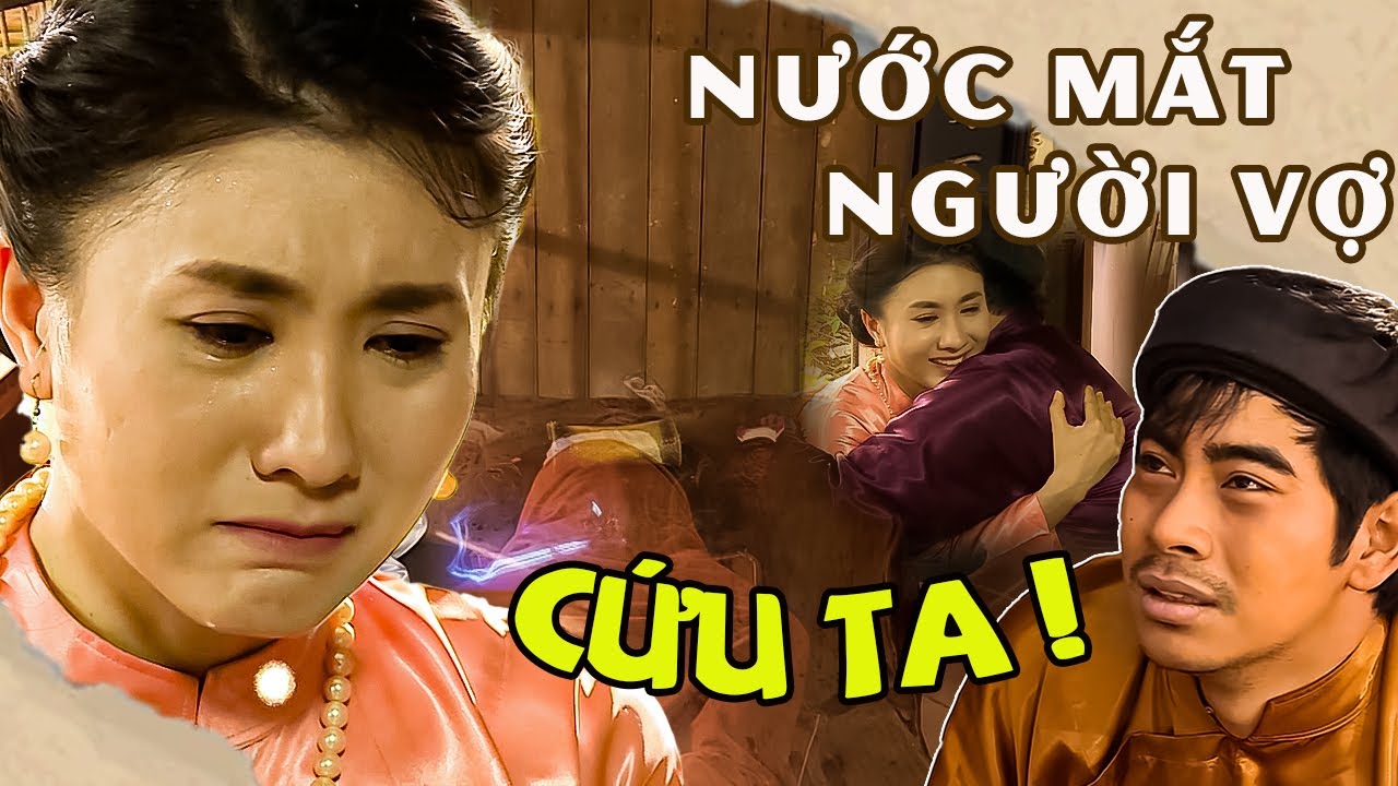 Cổ Tích NƯỚC MẮT NGƯỜI VỢ | CỔ TÍCH VIỆT NAM 2022 | PHIM CỔ TÍCH HAY NHẤT 2022 | GHIỀN CỔ TÍCH THVL