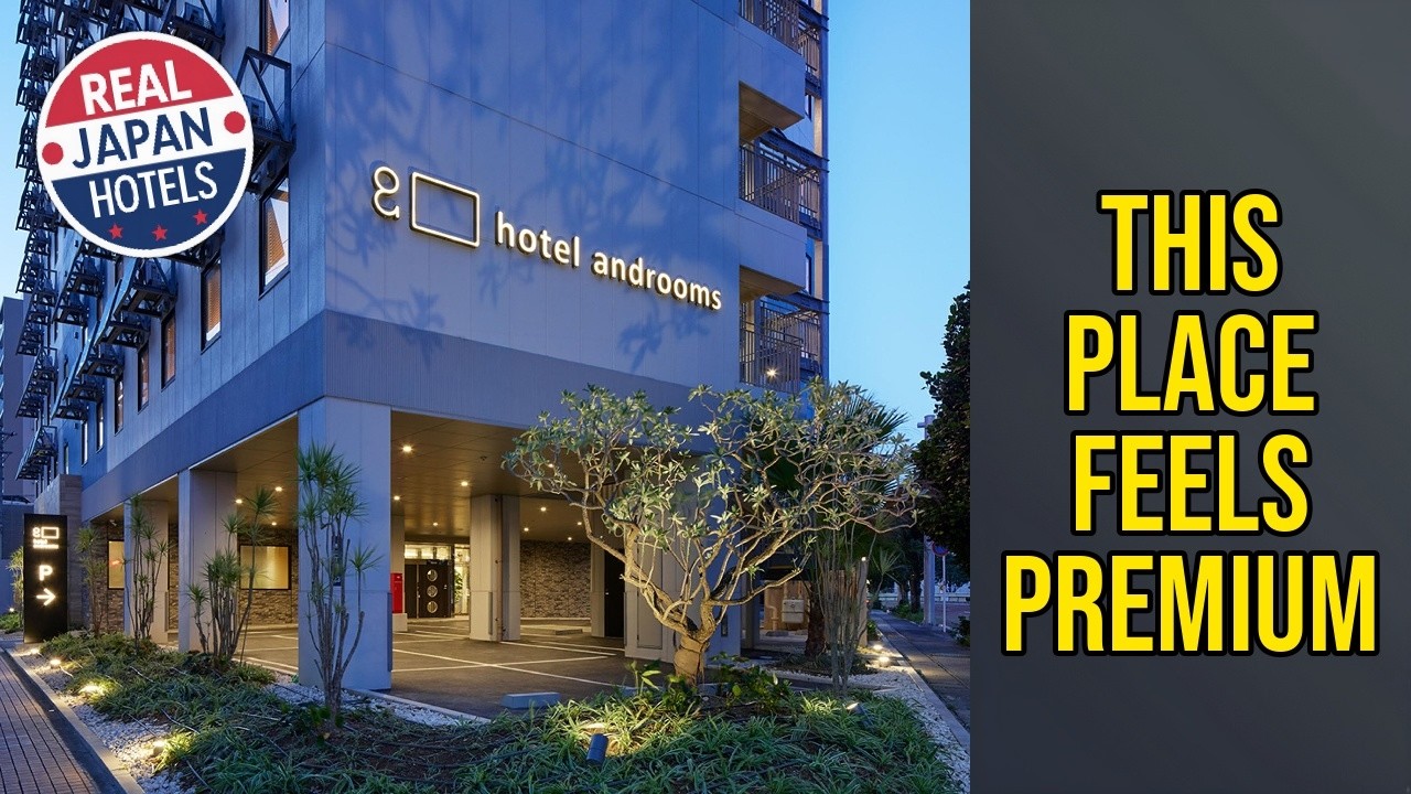 hotel androoms Naha Port - This Place Feels Premium | Okinawa Main island, Japan🏨