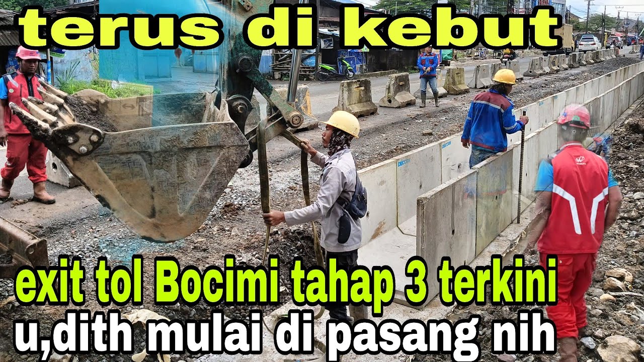 UPDATE TERKINI EXIT TOL BOCIMI TAHAP 3 ‼️ drainase mulai di pasang