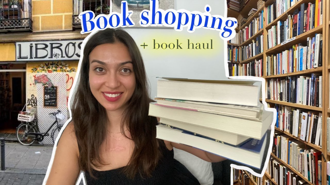 BOOK HAUL - MADRID || Recorrido por algunas librerías de Madrid
