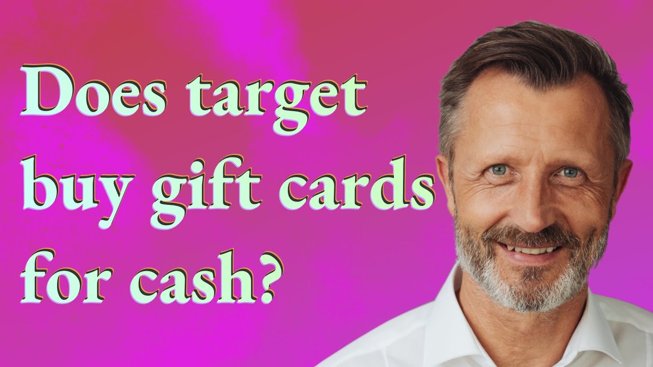 Does target buy gift cards for cash?
