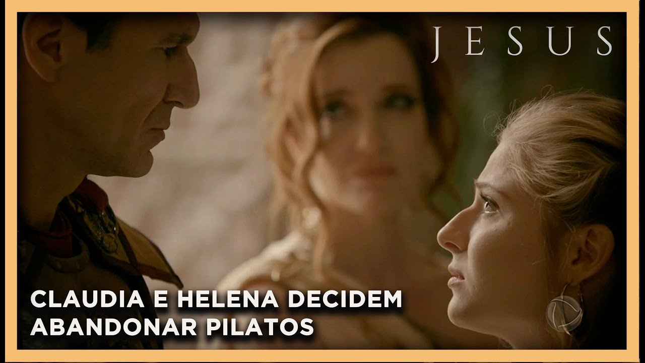 Claudia e Helena decidem abandonar Pilatos | NOVELA JESUS