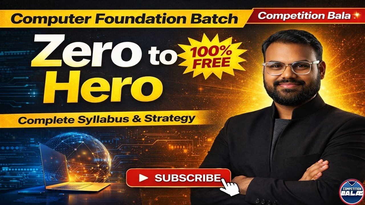 Computer Foundation Batch 2026 | Full Computer Syllabus & Strategy | Class - 01/Competition Bala