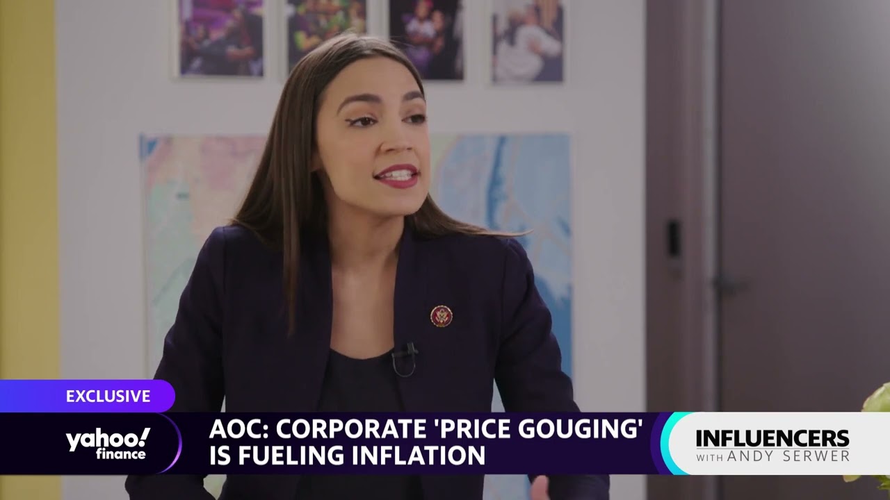 Corporate &lsquo;price gouging&rsquo; is fueling inflation: Rep. Alexandria Ocasio-Cortez