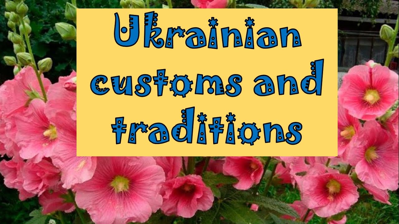 Ukrainian customs and traditions. Репетитор Англійської