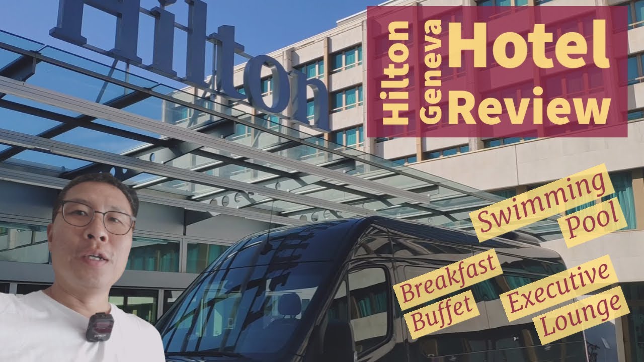 Hilton Geneva Hotel Review | Breakfast Buffet, Executive Lounge, Swimming Pool and Executive Room