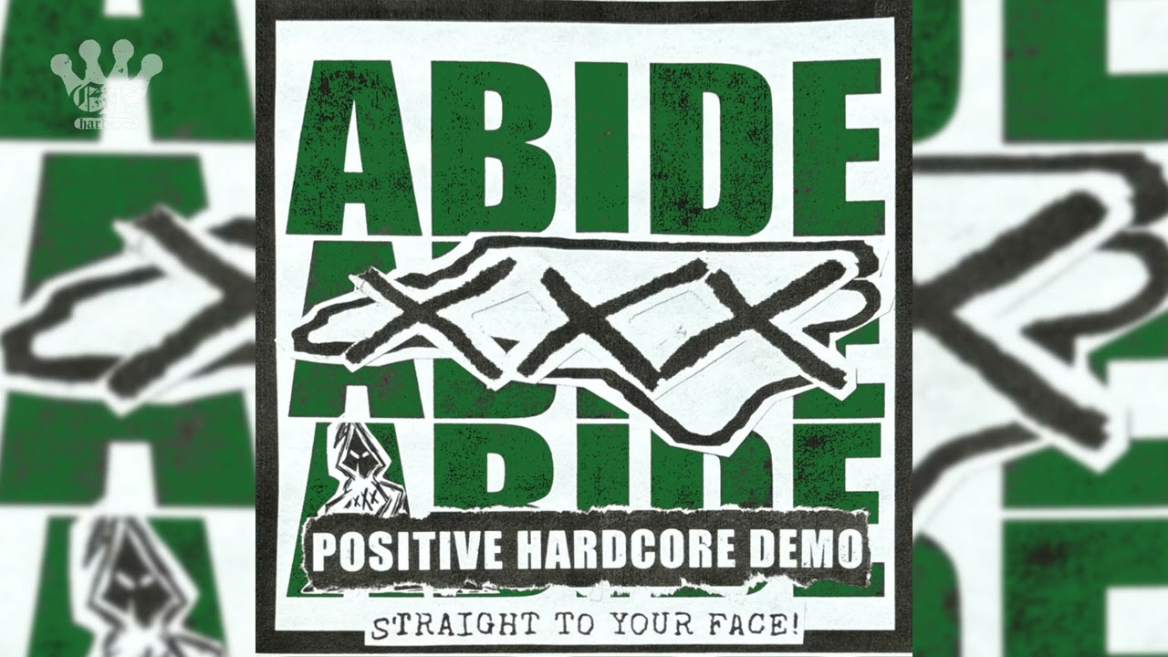 [EGxHC] Abide - Positive Hardcore Demo - 2026 (Full EP)