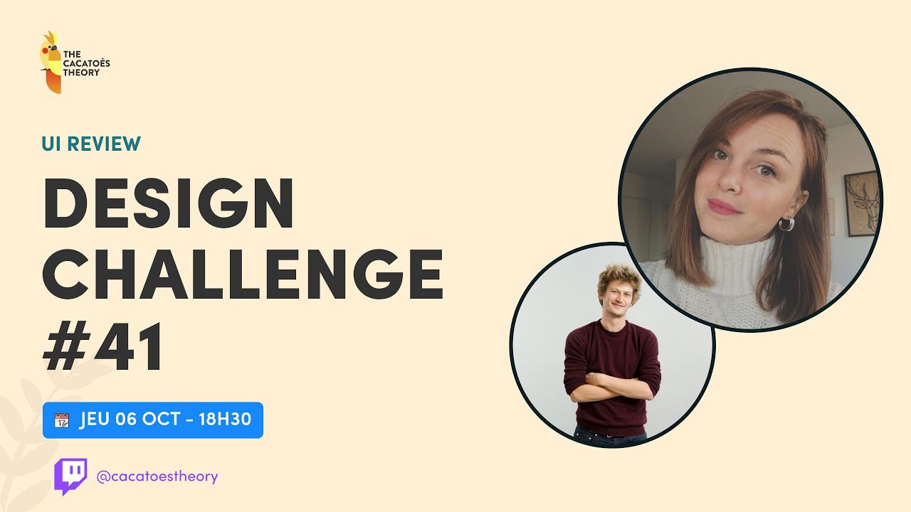 [Live] UI Review Challenge #41 - Des Cacato&egrave;s dans l'espace avec Fanny Mialon et Romain DAO