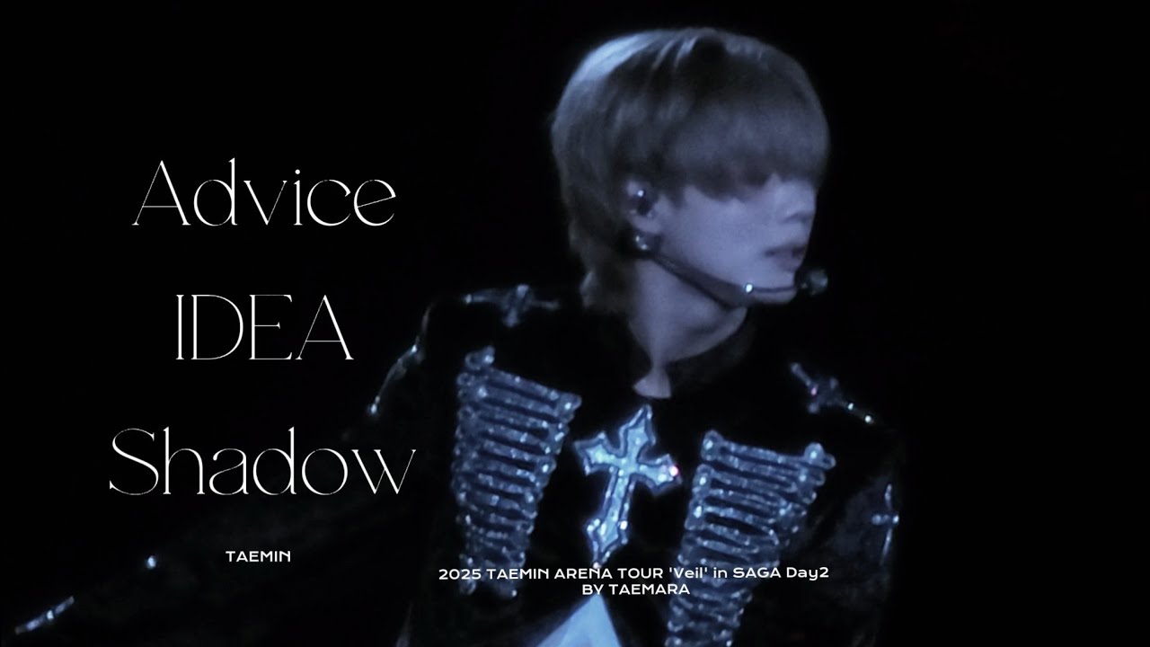 250921 태민(TAEMIN) 'Advice+IDEA+Shadow' @ 2025 TAEMIN ARENA TOUR 'Veil' 베일콘 in SAGA